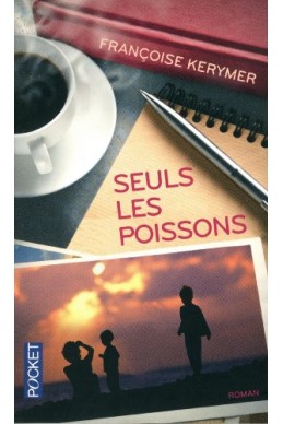 Seuls les poissons